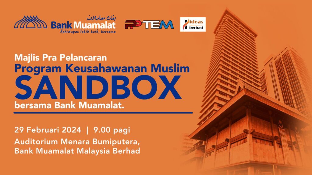 Pra Pelancaran Program Keusahawanan Muslim SANDBOX